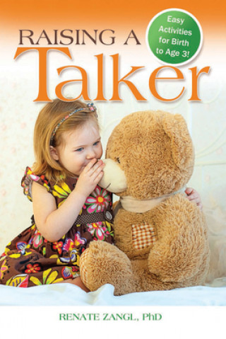 Raising a Talker
