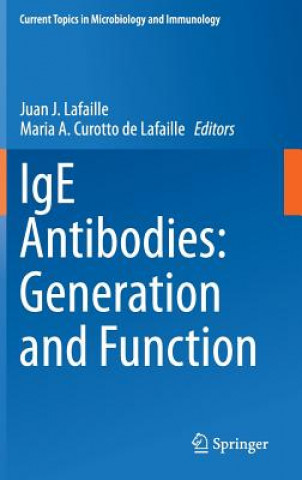 IgE Antibodies: Generation and Function