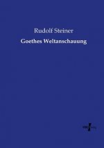 Goethes Weltanschauung