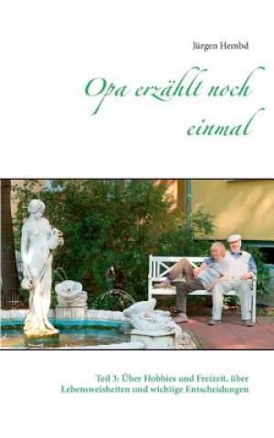 Opa erzahlt noch einmal