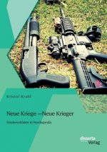 Neue Kriege - Neue Krieger