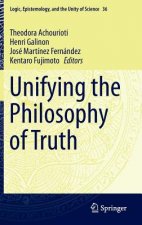 Unifying the Philosophy of Truth