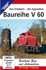 Berühmte Züge und Lokomotiven: Das Dreibein - die legendäre Baureihe V 60, DVD-Video