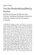 Von den hundertdreiundfunfzig Fischen