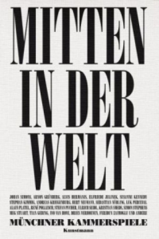 Münchner Kammerspiele - Mitten in der Welt