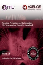 Planning, protection and optimization: ITIL 2011 intermediate capability handbook (single copy)