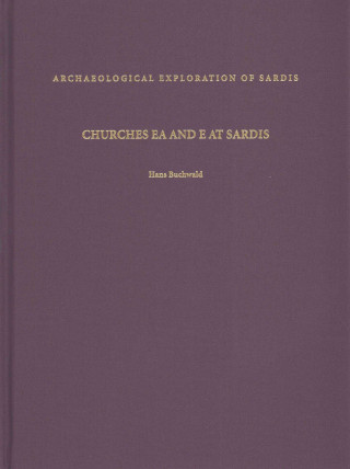 Churches Ea and E at Sardis