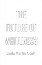 Future of Whiteness