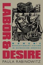 Labor and Desire