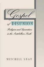 Gospel of Disunion