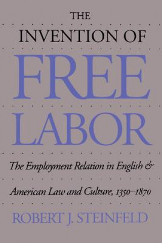 Invention of Free Labor