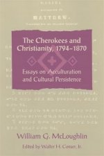 Cherokees and Christianity, 1794-1870