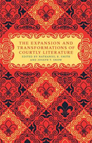 Expansion and Transformation of Courtly Literature