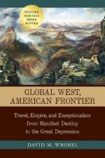Global West, American Frontier