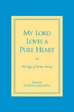 My Lord Loves a Pure Heart