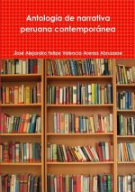 Antologia De Narrativa Peruana Contemporane
