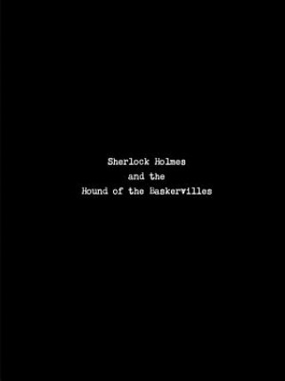 Sherlock Holmes and the Hound of the Baskervilles - Staged Reader's Edition