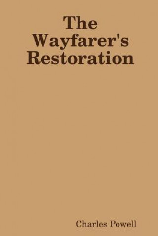 Wayfarer's Restoration