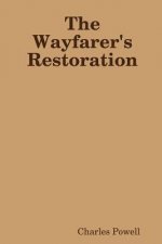 Wayfarer's Restoration