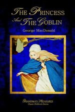 Princess and the Goblin - George Macdonald
