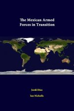 Mexican Armed Forces in Transition