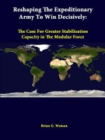 Reshaping the Expeditionary Army to Win Decisively: the Case for Greater Stabilization Capacity in the Modular Force