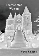 Haunted Woman