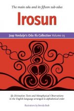 Jaap Verduijn's Odu Ifa Collection Volume 03: Irosun