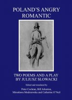 Poland's Angry Romantic