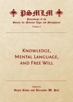 Knowledge, Mental Language, and Free Will