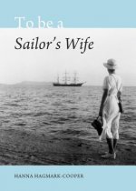 To be a Sailor's Wife
