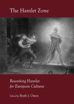 Hamlet Zone: Reworking Hamlet for European Cultures