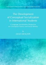 Development of Conceptual Socialization in International Students: A Language Socialization Perspective on Conceptual Fluency and Social Identity