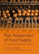 Risk Assessment of Food Supply: A Computable General Equilibrium Approach