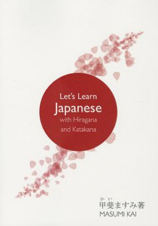 Let's Learn Japanese with Hiragana and Katakana