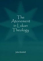 Atonement in Lukan Theology