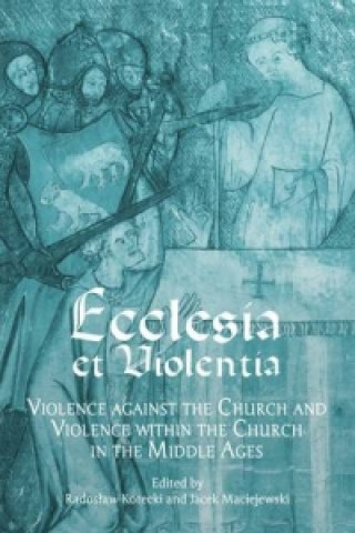 Ecclesia Et Violentia