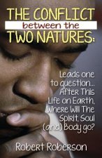 Conflict Between the Two Natures