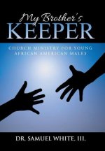 My Brother's Keeper