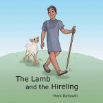 Lamb and the Hireling