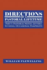 Directions of a Pastoral Lifetime