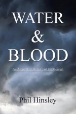 Water & Blood
