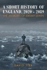 Short History of England, 2020-2089