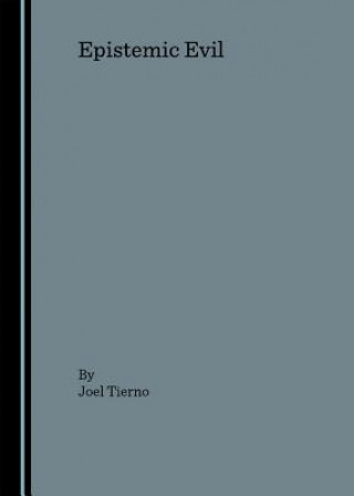 Epistemic Evil