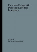 Patois and Linguistic Pastiche in Modern Literature