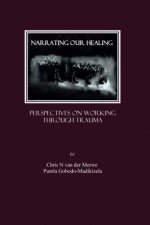 Narrating our Healing