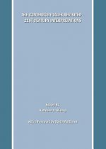 Canterbury Tales Revisited - 21st Century Interpretations