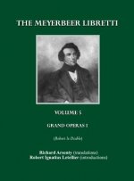 Meyerbeer Libretti