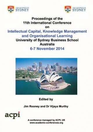 Proceedings of the 11th International Conference on Intellectual Capital, Knowledge Management and Organisational Learning