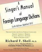 Singer's Manual of Foreign Language Dictions